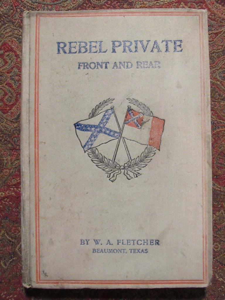 REBEL PRIVATE FRONT AND REAR – CONFEDERATE 8th TEXAS CAVALRY – FIRST EDITION