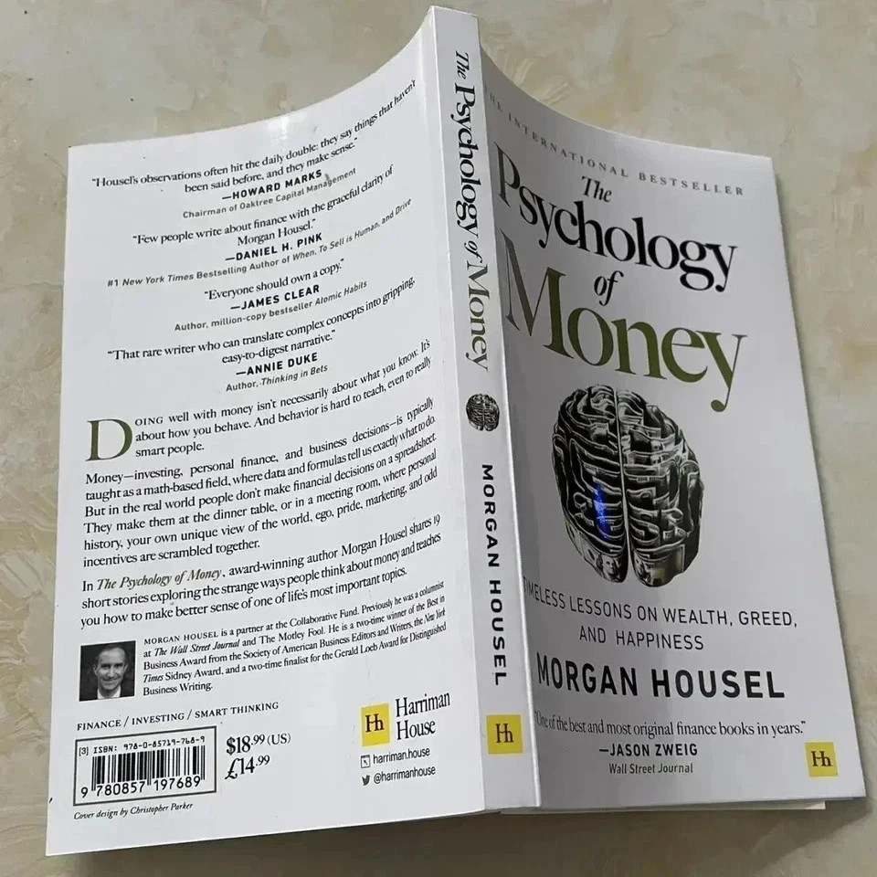 The Psychology of Money: Timeless Lessons on Wealth, Greed, and Happiness Financ