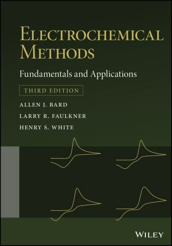 Electrochemical Methods: Fundamentals and Applications by Bard, Allen J.