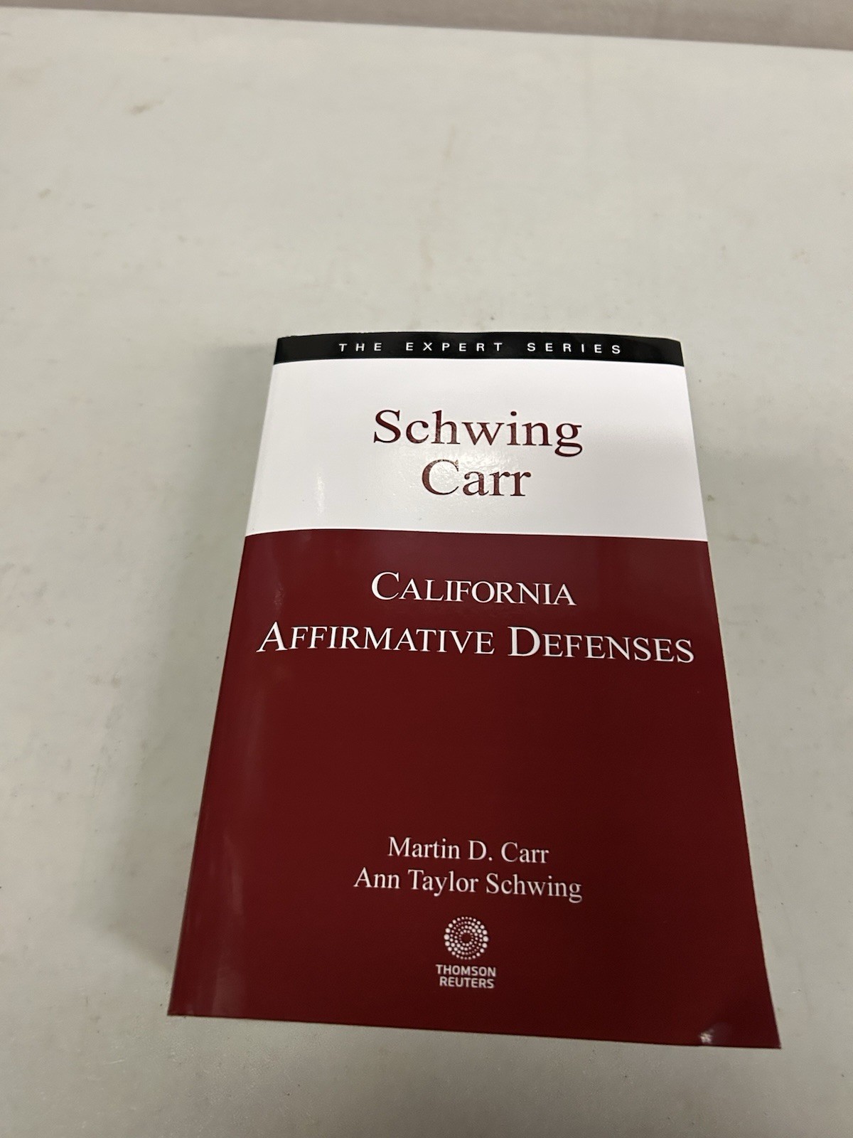 California Affirmative Defenses 2024 Edition Thomson Reuters