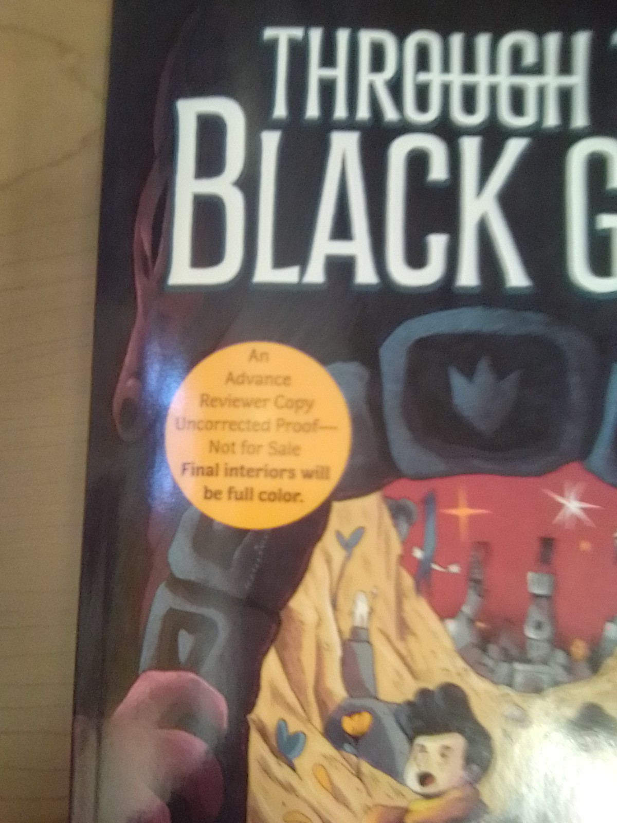 Through The Black Gate-Alfredo Caceres-Advanced Reader Copy/Uncorrected Proof