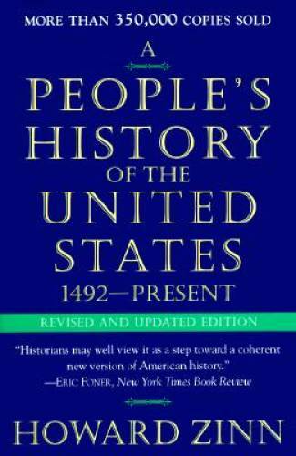 People’s History of the United States, A – Paperback By Zinn, Howard – GOOD