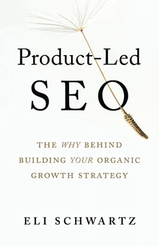 Product-Led SEO: The Why Behind Building Your Organic Gro – VERY GOOD