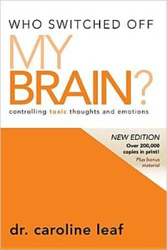 Who Switched Off My Brain? Revised: Controlling Toxic Thoughts – VERY GOOD