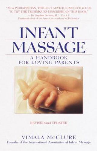 Infant Massage–Revised Edition: A Handbook f- 9780553380569, paperback, McClure