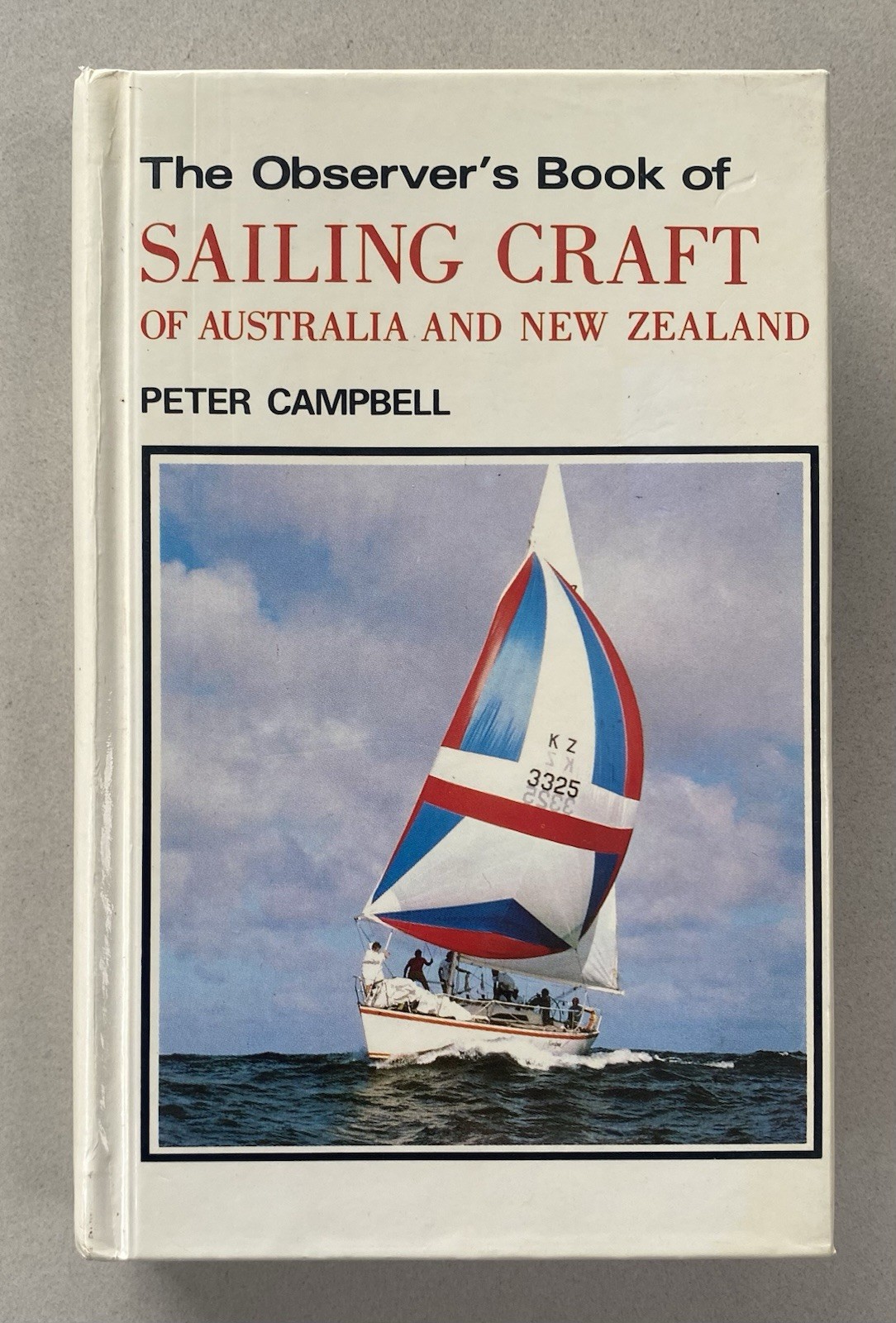 The Observer’s Book of Sailing Craft Australia & New Zealand (1979 First Ed. HC)