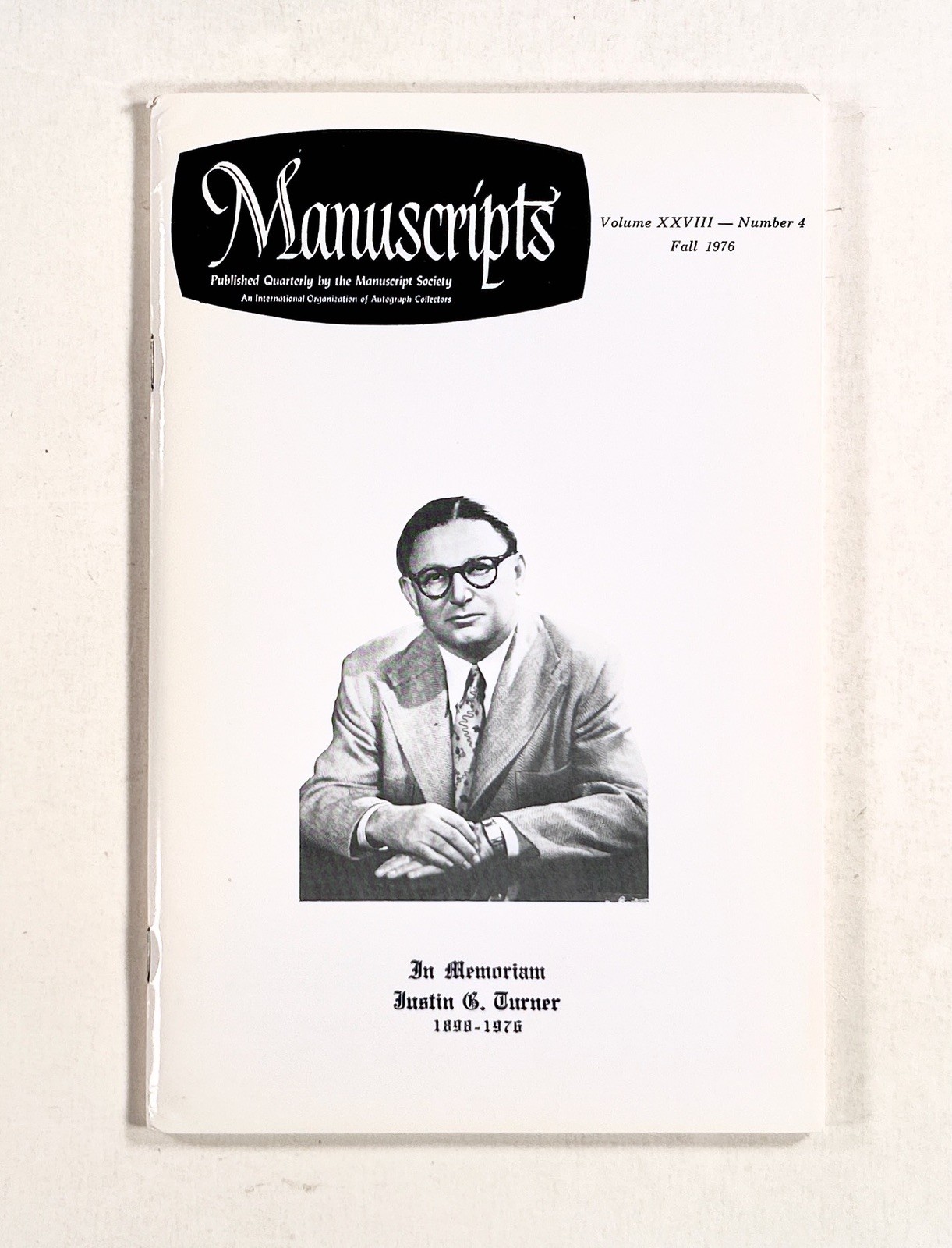 1976 Fall QUARTERLY OF MANUSCRIPT SOCIETY Custer letter PRESIDENTIAL PAPERS {b}