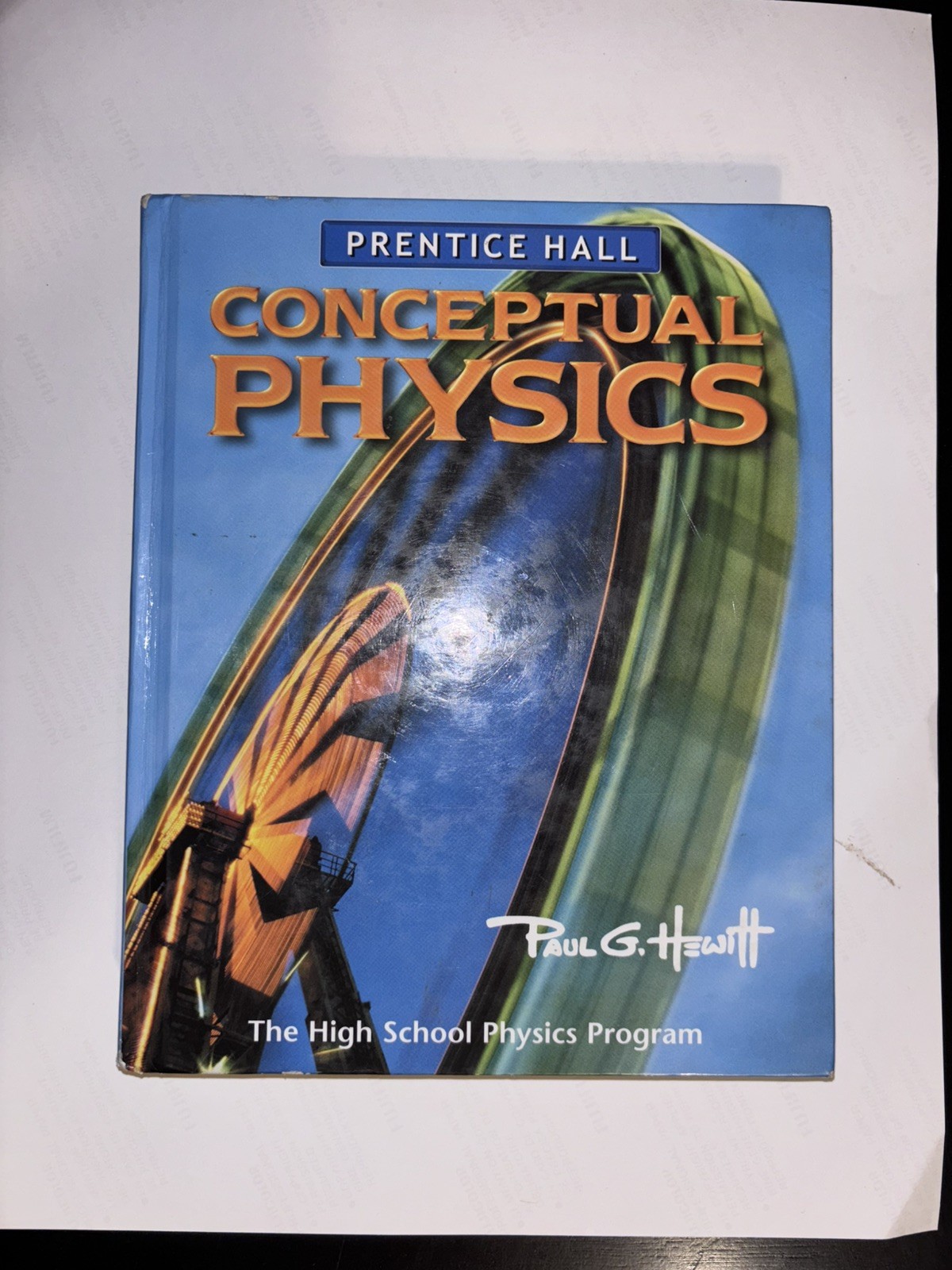 Conceptual Physics by Prentice Hall and Paul G. Hewitt (2006, Hardcover)