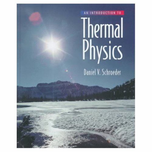 An Introduction to Thermal Physics by Schroeder, Daniel