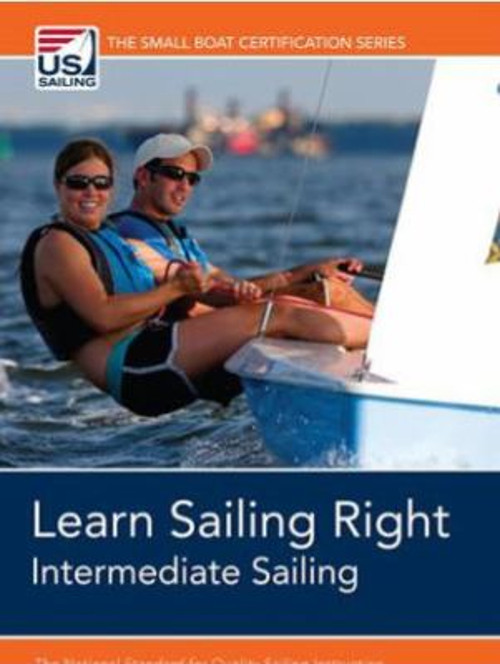 Learn Sailing Right Intermediate Sailing United States Sailing As