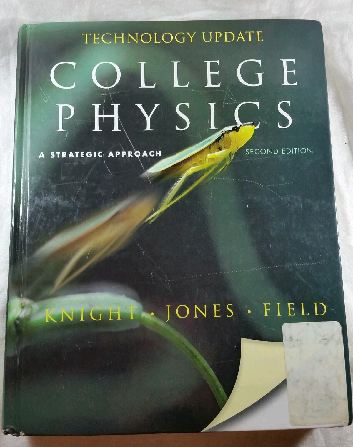 College Physics: A Strategic Approach 2nd Edition by Knight