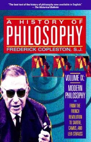 History of Philosophy, Volume 9 (Modern Philosophy) – Paperback – GOOD