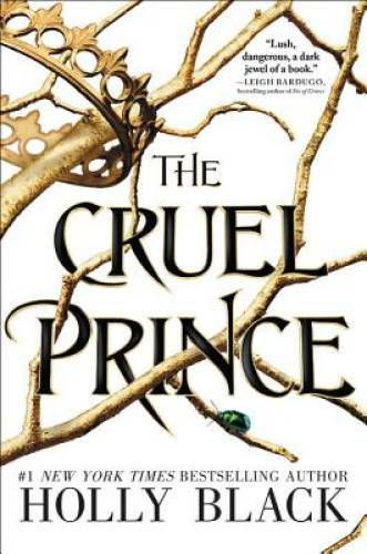 The Cruel Prince (The Folk of the Air) – Paperback By Black, Holly – GOOD