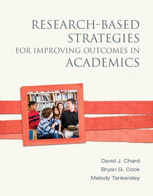 Research-Based Strategies for Improving Outcomes in Academics