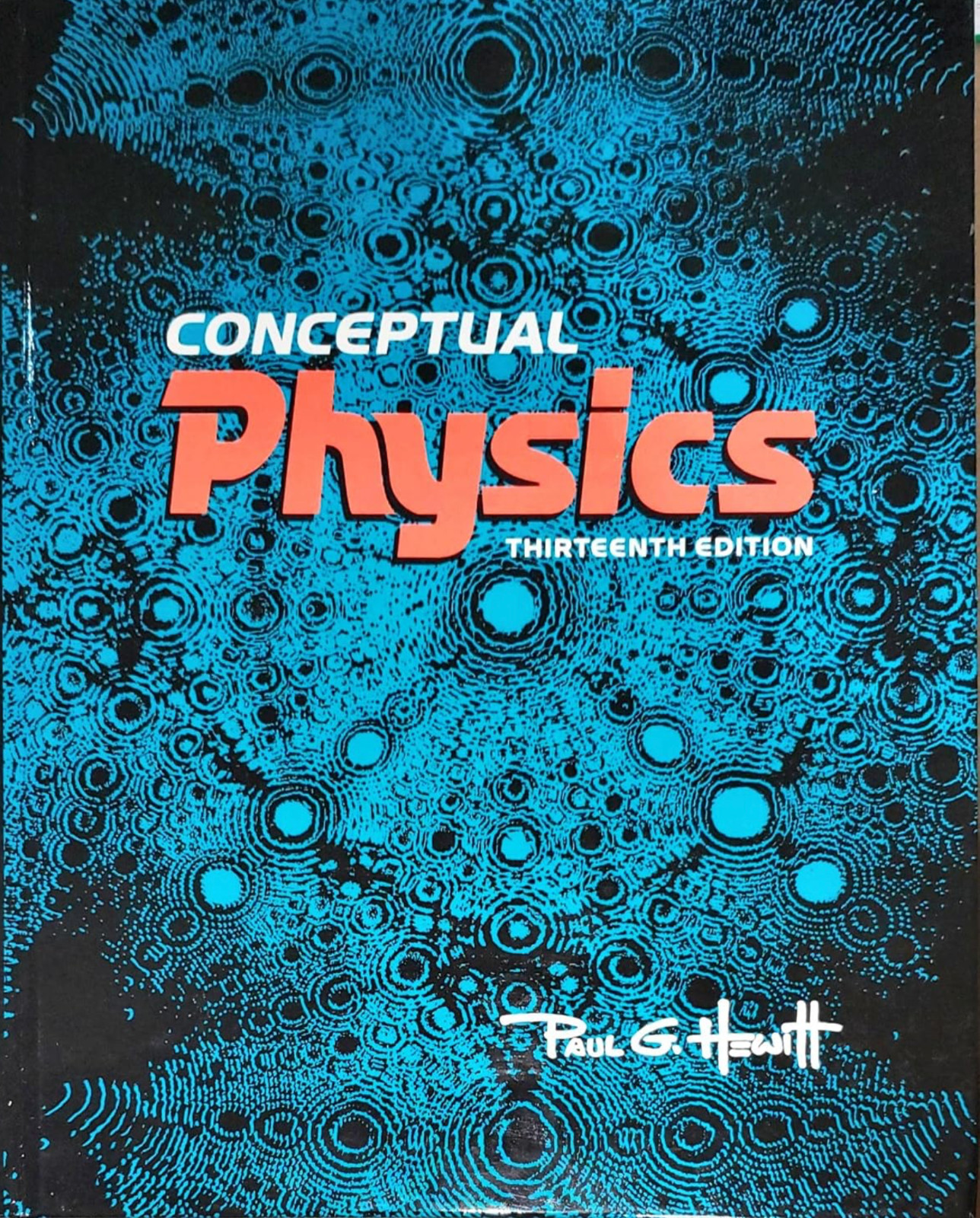 Conceptual Physics 13e – Hardback by Paul Hewitt – NEW (OTHER)