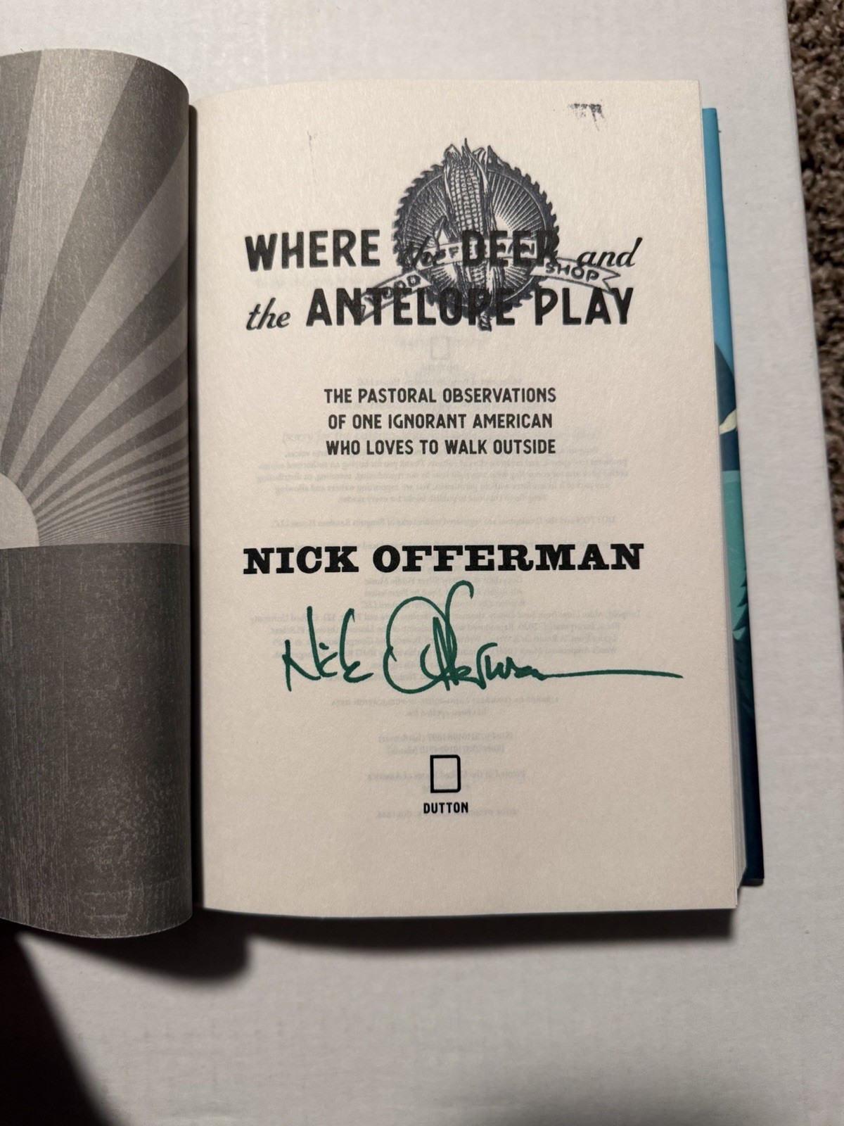 **Signed** Nick Offerman – Where the Deer and the Antelope Play 2021 Hardcover