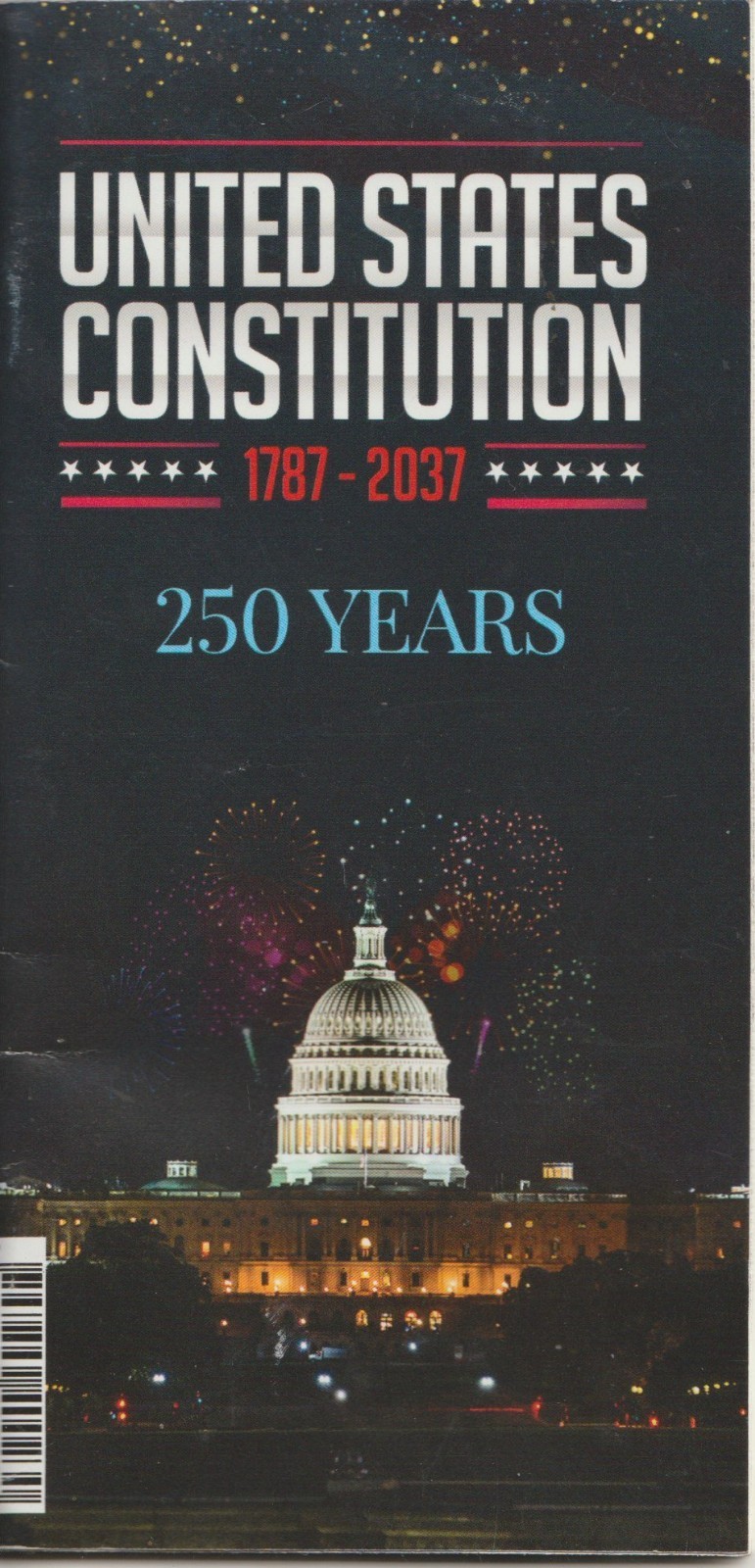 Declaration & Constitution of the UNITED STATES 250th Anniversary Edition