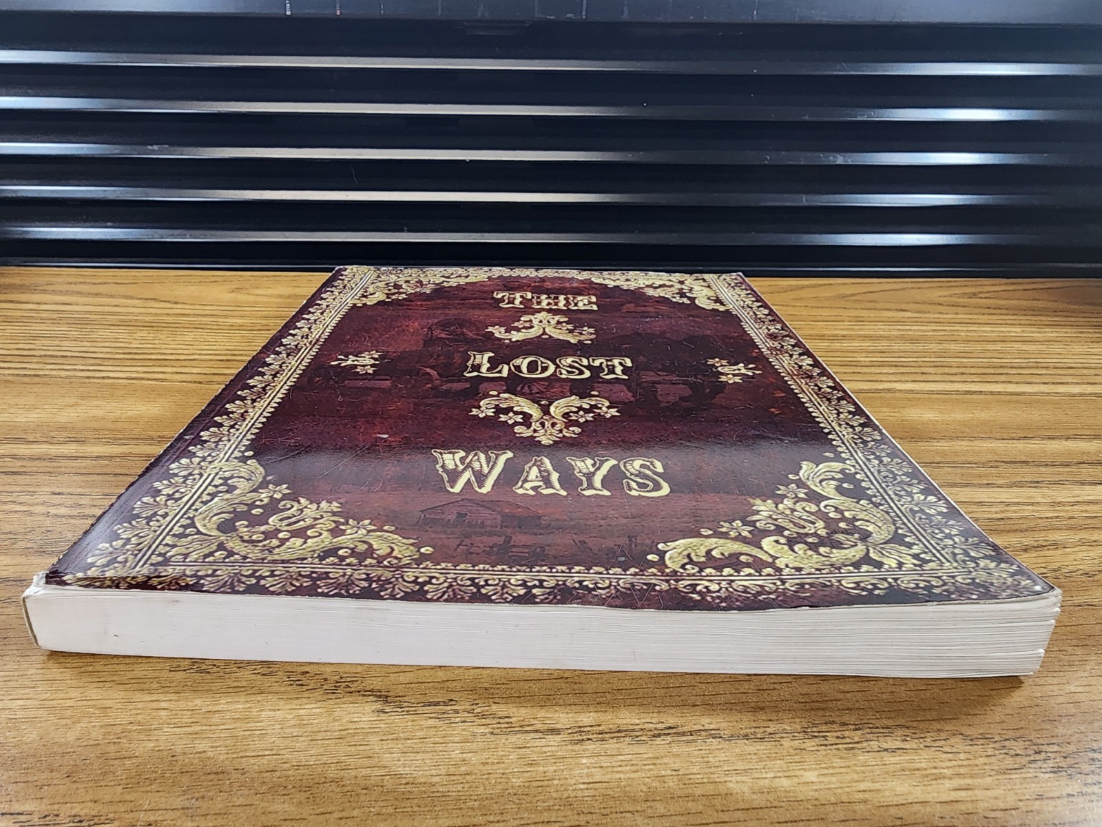 The Lost Ways by Claude Davis 2019 4th Ed Paperback Pioneers Who Made the Nation