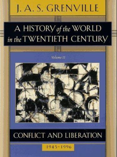 A History of the World in the Twentieth Centur- 0674399617, paperback, Grenville