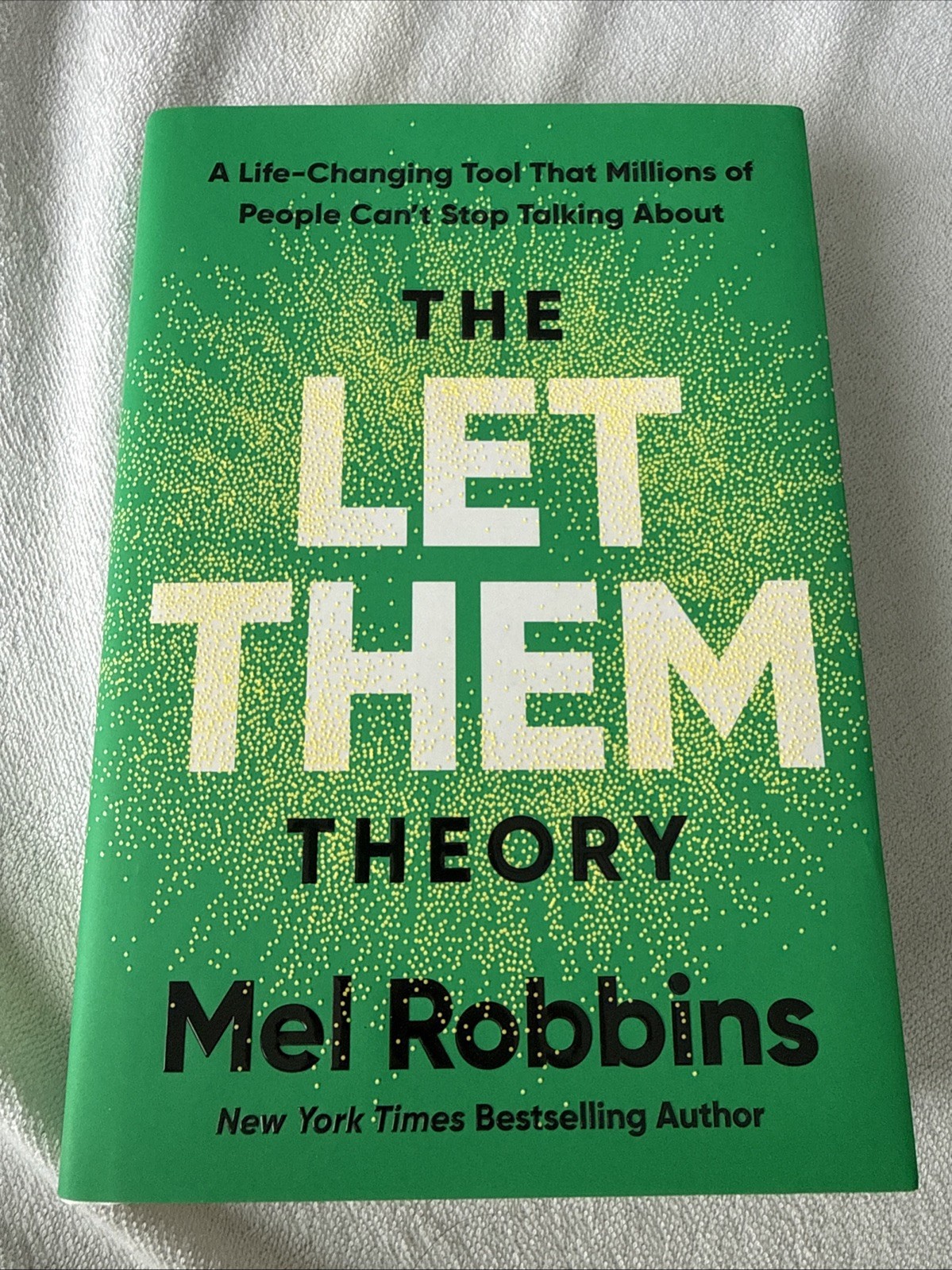 The Let Them Theory: A Life-Changing Tool for Millions – NEW – Hardcover