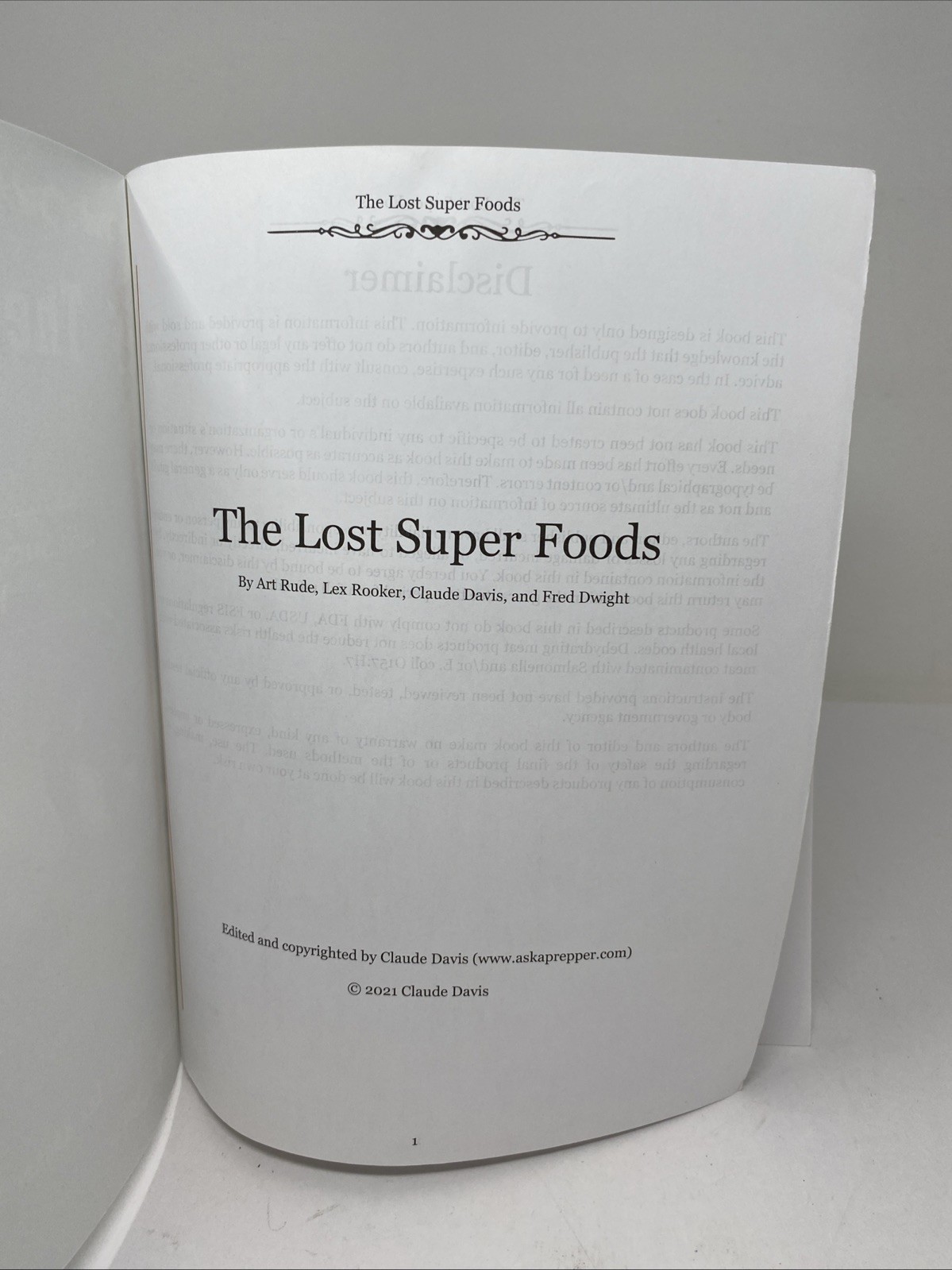 The Lost SuperFoods (2021 Paperback) — 126+ Survival Foods & Tips • Claude Davis