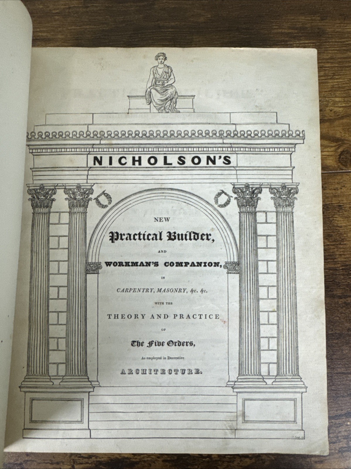 1823 THE NEW PRACTICAL BUILDER & WORKMANS COMPANION~P. NICHOLSON~TEXT & PLATES